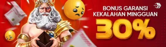 BONUS GARANSI KEKALAHAN 30% MINGGUAN